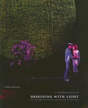 Cover of: Designing with Light by J. Michael Gillette