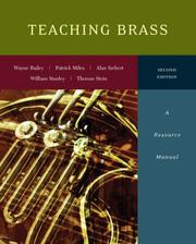 Cover of: Teaching Brass by Wayne Bailey, Patrick Miles, Alan Siebert, William Stanley, Thomas Stein