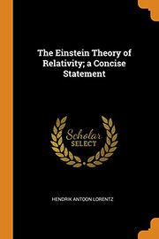 Cover of: The Einstein Theory of Relativity; A Concise Statement