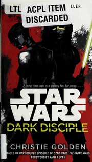 Star Wars - Dark Disciple by Christie Golden