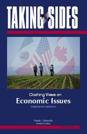 Cover of: Taking Sides: Clashing Views on Economic  Issues (Taking Sides: Clashing Views on Controversial Economic Issues) by Frank J. Bonello, Isobel Lobo