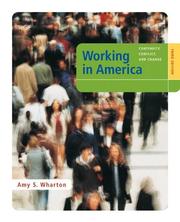 Cover of: Working in America: Continuity, Conflict, and Change