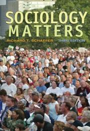 Cover of: Sociology Matters by Richard T. Schaefer