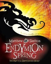 Cover of: Endymion Spring by Matthew Skelton