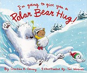 Cover of: I'm Going to Give You a Polar Bear Hug! by 
