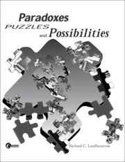 Cover of: Paradoxes, Puzzles, and Possibilities by Loofborrow