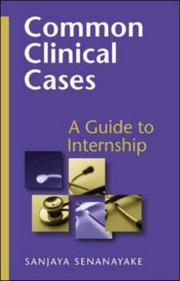 Cover of: Common Clinical Cases: A Guide To Internships