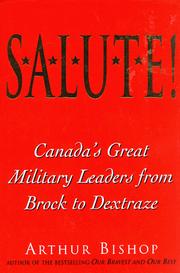 Cover of: Salute!: Canada's great military leaders from Brock to Dextraze
