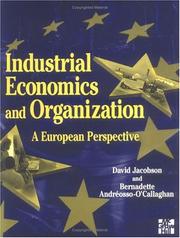 Cover of: Industrial economics and organization: a European perspective