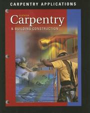 Cover of: Carpentry and Building Construction, Carpentry Applications