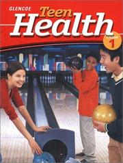Cover of: Teen Health Course 1 Student Edition by McGraw-Hill