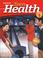 Cover of: Teen Health Course 1 Student Edition