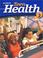 Cover of: Teen Health Course 2 Student Edition