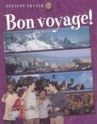 Cover of: Bon voyage! Level 1B Student Edition (Glencoe French, Level 1) by McGraw-Hill