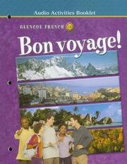 Cover of: Bon voyage! Level 1B Audio Activities Booklet (Glencoe French)
