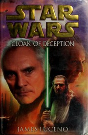 Star Wars - Cloak of Deception by James Luceno
