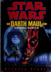 Star Wars - Darth Maul - Shadow Hunter by Michael Reaves