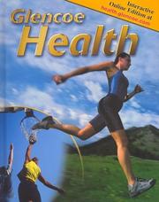 Cover of: Glencoe Health, Student Edition by McGraw-Hill