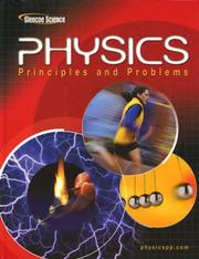 Cover of: Physics by Paul W. Zitzewitz, T. G. Elliott, Haase, Kathleen A. Harper, Herzog, Nelson, Friedrich Schiller, Zorn