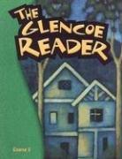 Cover of: Glencoe Literature: The Glencoe Reader Course 3 Grade 8 SE