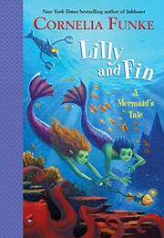 Cover of: Lilly and Fin: A Mermaid's Tale