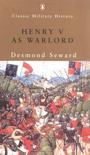 Cover of: Henry V as Warlord (Classic Military History) by Desmond Seward