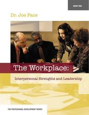 Cover of: Professional Development Series Book 2     The Workplace by Joseph Pace