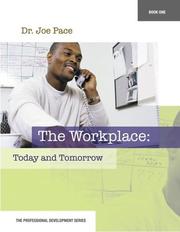 Cover of: Professional Development Series Book 1    The Workplace by Joseph Pace