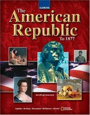 Cover of: The American Republic to 1877, Student Edition