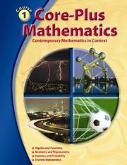 Cover of: Core-Plus Mathematics: Contemporary Mathematics In Context, Course 1, Student Edition
