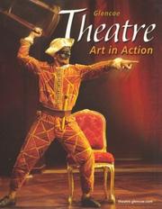 Cover of: Theatre: Art in Action, Student Edition