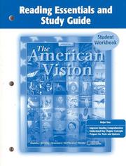 Cover of: The American Vision, Reading Essentials and Study Guide, Student Edition