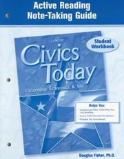 Cover of: Civics Today: Citizenship, Economics and You, Active Reading Note-Taking Guide, Student Edition