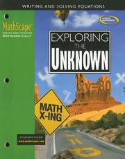 Cover of: MathScape: Seeing and Thinking Mathematically, Course 3, Exploring the Unknown, Student Guide (Mathscape:  Seeing and Thinking Mathematically)