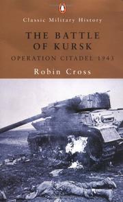 Cover of: The Battle of Kursk by Robin Cross