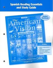 Cover of: The American Vision, Modern Times, Spanish Reading Essentials and Study Guide, Workbook