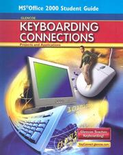 Cover of: Glencoe Keyboarding Connections by McGraw-Hill