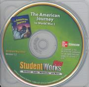 Cover of: The American Journey to World War 1, StudentWorks Plus!