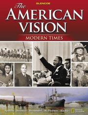 Cover of: The American Vision, Modern Times, Student Edition