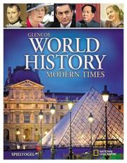 Cover of: Glencoe World History, Modern Times, Student Edition by McGraw-Hill