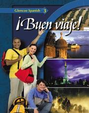 Cover of: ¡Buen viaje! Level 3, Student Edition (Glencoe Spanish)
