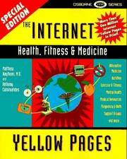 Cover of: The Internet Health, Fitness, & Medicine Yellow Pages (Internet Health, Fitness, and Medicine Yellow Pages)