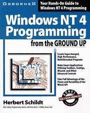 Cover of: Windows NT 4 programming from the ground up by Herbert Schildt