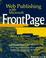 Cover of: Web publishing with Microsoft FrontPage 97