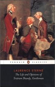 Cover of: The life and opinions of Tristram Shandy, gentleman by Laurence Sterne