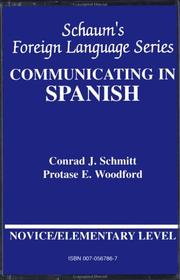 Cover of: Communicating In Spanish: Book/Audio Cassette Package: Elementary Or Novice Level