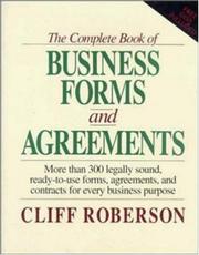 Cover of: The Complete Book of Business Forms and Agreements, Book and 3.5" Disk Set