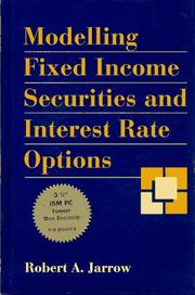 Cover of: Modelling fixed income securities and interest rate options