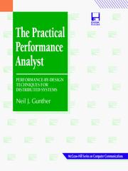 Cover of: The practical performance analyst: performance-by-design techniques for distributed systems