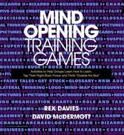 Cover of: Mind-Opening Training Games: Activities to Help Groups Learn How to Learn, Tap Their Right-Brain Power and ``Think Outside the Box''